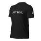 Lifey's "Just Be It" Statement T-Shirt